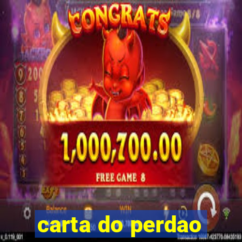 carta do perdao